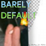 Barely Default